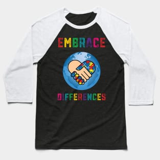 Embrace Differences Autism Awareness Day Month Baseball T-Shirt